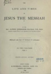 The Life and Times of Jesus the Messiah