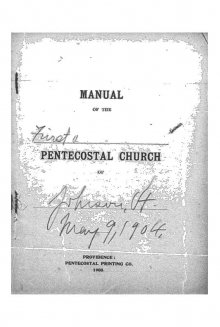 Manual of the First Pentecostal Church of Johnson, Vt. May 9, 1904