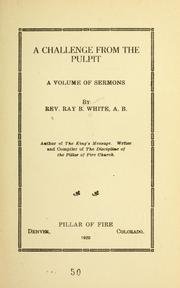 A Challenge from the Pulpit : a Volume of Sermons